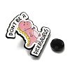 Animal Safety Don't be a Dickasaurus Enamel Pins JEWB-L016-07EB-02-3