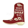 Boot with Word WHAT WOULD DOLLY DO Enamel Pins JEWB-E028-02G-1