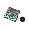 Word She's a Ten But She Overthinks Everything & Shops Too Mush Emamel Pins JEWB-M065-03D-3